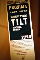 Tilt - koncert: Tilt, Warszawa 'Proxima' 18.02.2010