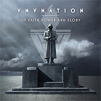 VNV Nation 'Of Faith, Power and Glory'