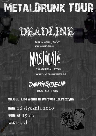 Plakat - Deadline, Masticate, Downsideup