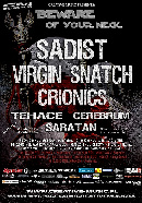 Koncert Sadist, Virgin Snatch, Crionics, Tehace, Saratan, Cerebrum (Grecja)