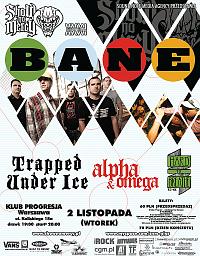 Plakat - Bane, Trapped Under Ice, Alpha & Omega