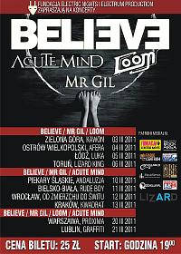 Plakat - Believe, Mr Gil, Acute Mind, Loom