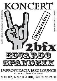 Plakat - 2Bfx, Edvardo Spandexx