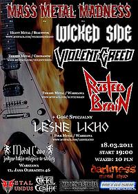 Plakat - Wicked Side, Violent Creed, Rusted Brain