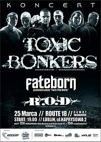Plakat - Toxic Bonkers, Fateborn, R.O.D.