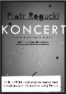 Koncert Piotr Rogucki