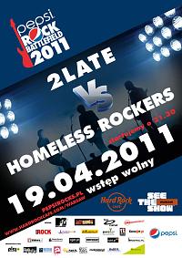 Plakat - 2Late, Homeless Rockers