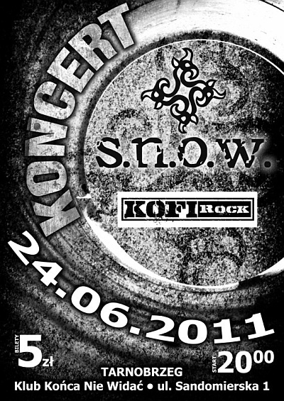 Plakat - S.N.O.W., Kofi Rock