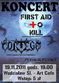 Plakat - First Aid to Kill, Cortege, Personal Revolt