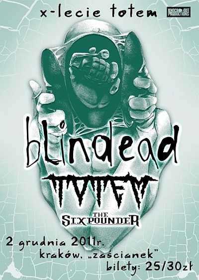 Plakat - Totem, Blindead, The Sixpounder