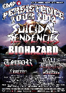 Koncert Suicidal Tendencies, Biohazard, Terror, Walls of Jericho, Lionheart, Crushing Caspars, Nasty, Bitter Verses, Sensylis