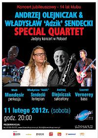 Plakat - Andrzej Olejniczak & Władysław Sendecki Special Quartet