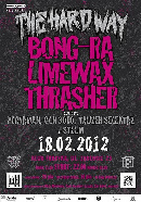 Koncert Bong-Ra, Limewax, Trasher, Playaman, CLN 3000, Tauzen Selektaz