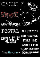 Koncert Morte, Aerospatile, Postal, Complete Mess