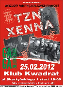 Koncert TZN Xenna, GaGa/Zielone Żabki