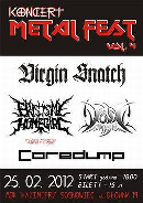 Koncert Virgin Snatch, Eris Is My Homegirl, Post Profession, Coredump