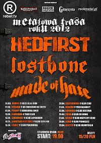 Plakat - Hedfirst, Lostbone, Made of Hate