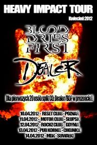 Plakat - Blood Dries First, Dealer