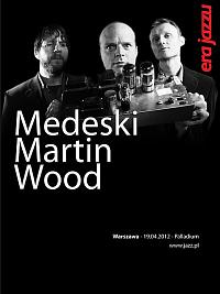 Plakat - Medeski - Martin - Wood