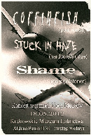 Koncert Coffinfish, Stuck In Haze, Shame