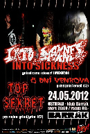 Koncert Into Sickness, 8 Dni Venkova, Top Sekret