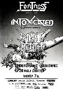 Koncert Fortress, Intoxicated, Raging Death