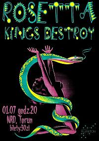 Plakat - Rosetta, Kings Destroy