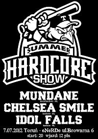 Plakat - Mundane, Chelsea Smile, Idol Falls