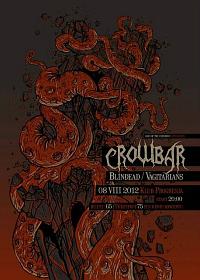 Plakat - Crowbar, Blindead, Vagitarians