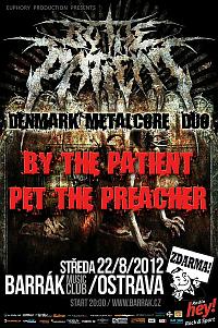 Plakat - By the Patient, Pet the Preacher