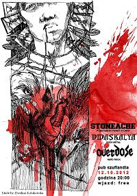 Plakat - Stoneache, Didaskalya, Overdose