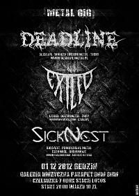 Plakat - Deadline, Exiled, Sicknest
