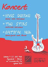 Plakat - Elvis Deluxe, The Stubs, Natural High
