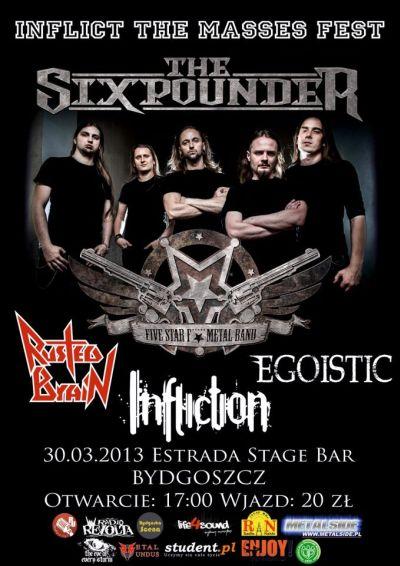 Plakat - The Sixpounder, Infliction, Rusted Brain