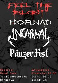 Plakat - Hornad, Incarnal, Panzer Fist