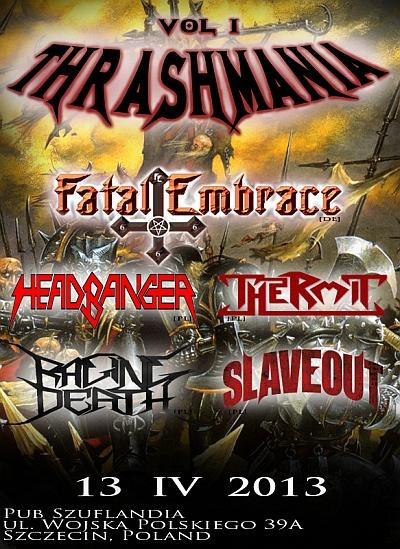 Plakat - Fatal Embrace, Headbanger, Thermit