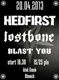 Plakat - Lostbone, Hedfirst, Blast You