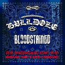 Koncert Bulldoze, Bloodstained