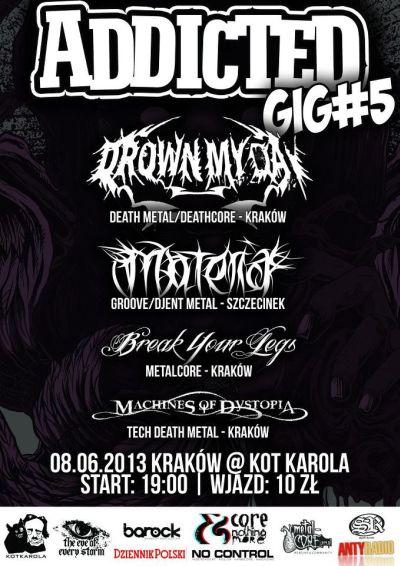 Plakat - Drown My Day, Materia, Break Your Legs