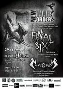 Koncert New War Order, Final Six, Nuked Cross