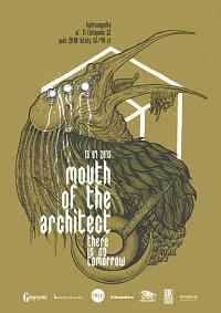 Plakat - Mouth of the Architect, There Is No Tomorrow