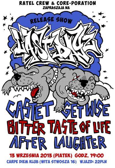 Plakat - Last Dayz, Castet, Get Wise, Bitter Taste of Life