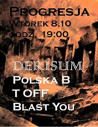 Plakat - Derisum, Polska B, Toff, Blast You