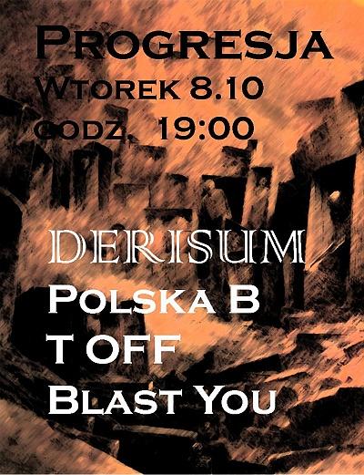 Plakat - Derisum, Polska B, Toff, Blast You