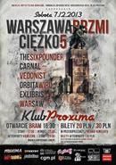 Koncert The Sixpounder, Carnal, Vedonist, Orbita Wiru, Exlibris, War-Saw