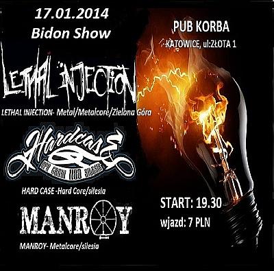 Plakat - Lethal Injection, Hard Case, Manroy