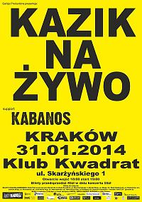 Plakat - Kazik Na Żywo, Kabanos