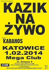 Plakat - Kazik Na Żywo, Kabanos