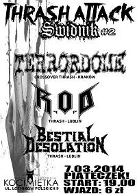 Plakat - Terrordome, R.O.D., Bestial Desolation