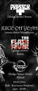 Koncert Pressor, Juice Oh Yeah, The Flash Fever, Inverted Mind